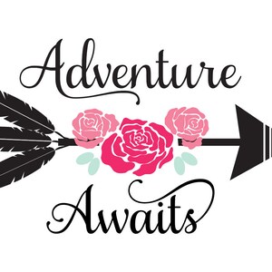 adventure awaits SVG, adventure SVG, arrow SVG, arrows svg, adventures svg, travel svg, explorer svg, floral adventure svg, flower svg image 3