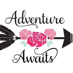 adventure awaits SVG, adventure SVG, arrow SVG, arrows svg, adventures svg, travel svg, explorer svg, floral adventure svg, flower svg image 5