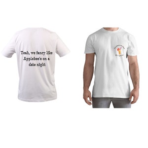 We Fancy Like Applebee's on a Date Night T Shirt Country ...