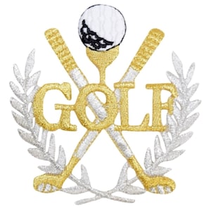 May include: Gold and silver embroidered patch with a golf club, golf ball, and the word "GOLF" surrounded by a laurel wreath.