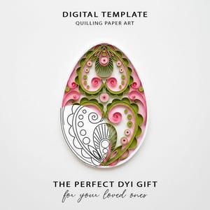 May include: A digital template for quilling paper art. The design is an egg shape with pink, green, and white paper details. The text at the top says "DIGITAL TEMPLATE QUILLED PAPER ART". The text at the bottom says "THE PERFECT DIY GIFT for your loved ones".
