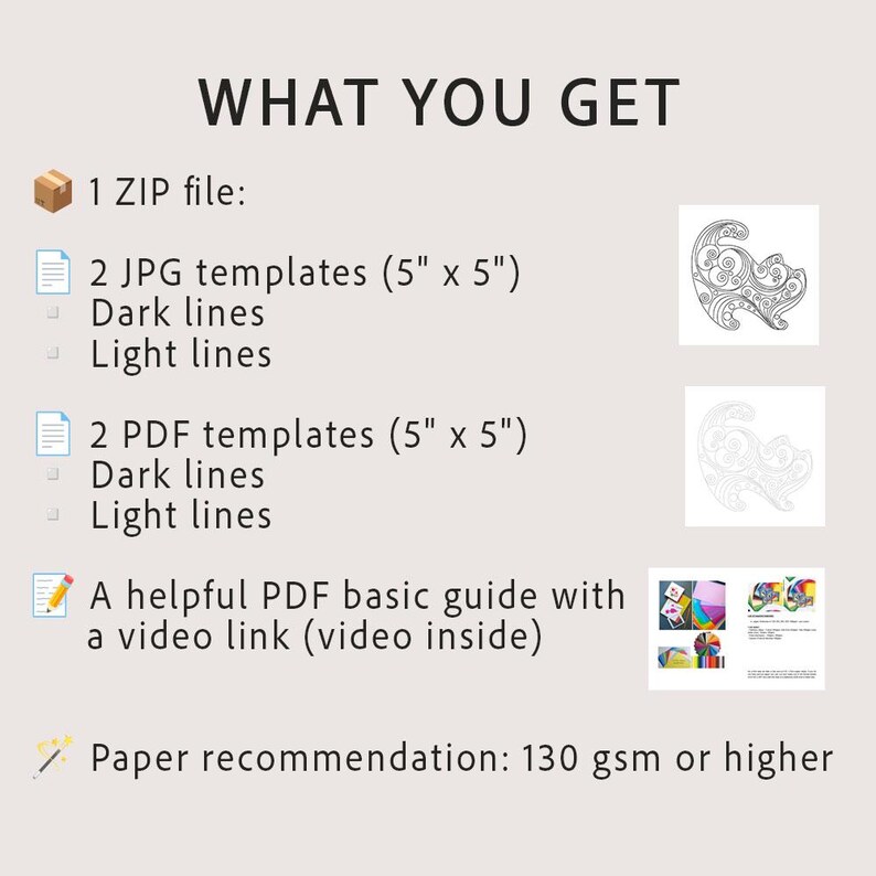 May include: A digital download product description with the text "WHAT YOU GET". Includes a ZIP file, JPG and PDF templates (5" x 5") with dark and light lines, a PDF guide with a video link, and a paper recommendation of 130 gsm or higher.