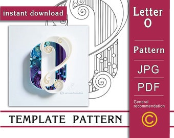 Letter O / Quilling paper art / ONLY Template / ONLY Pattern/ General recommendations with a video with subtitles/ Instant download