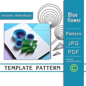 Blaue Blume / Quilling Papierkunst / NUR Vorlage / NUR Muster / Allgemeine Empfehlungen mit einem Video mit Titeln / Sofort-Download / (0/17)