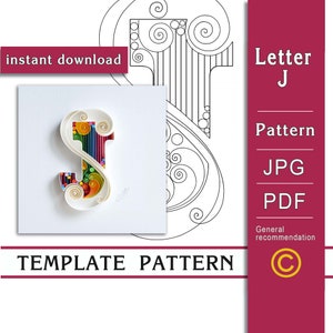 Lettera J / Quilling paper art / SOLO modello / SOLO schema / Consigli generali con un video con sottotitoli / Download immediato/(9/41)