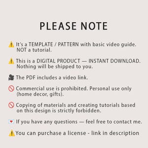 K&ouml;nnte beinhalten: Ein digitales Produktinformationsblatt mit der &Uuml;berschrift PLEASE NOTE. Es gibt an, dass es sich um eine Vorlage und ein Muster mit Videoanleitung handelt, kein Tutorial. Es best&auml;tigt den Sofort-Download und untersagt die kommerzielle Nutzung.