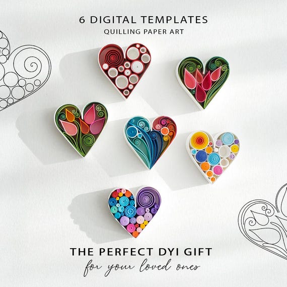 Quilling Hearts Templates – 6 Digital Designs + Video Instructions | DIY Paper Art Gift