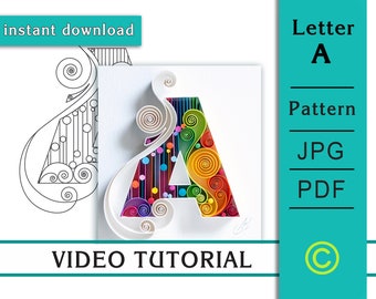 Letter A / Quilling paper art / Video / Tutorial / How to make A / Pattern / Quilling Digital tutorial