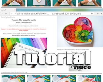 Tutorial, Quilling / Beautiful swirls / Heart /  Step by step / Digital book / Pattern