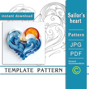 Sailor's heart / Quilling paper art / ONLY Template / ONLY Pattern / General recommendations with a video with subtitles / Instant download