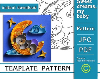 Sweet dreams, my baby / Quilling paper art / ONLY Pattern / ONLY Template / Instant download