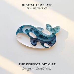 May include: A digital template for quilling paper art featuring a whale design. The whale is composed of various shades of blue and white paper coils and strips. Text at the top reads DIGITAL TEMPLATE QUILLING PAPER ART and at the bottom THE PERFECT DIY GIFT for your loved ones.
