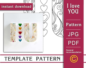 I love you / Quilling paper art / ONLY Template / ONLY Pattern / Instant download