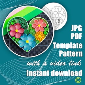 Cuore con fiori quilling – Modello PDF e JPG – Idea regalo fai da te – Quilling di carta con video tutorial – Download immediato (5/26)