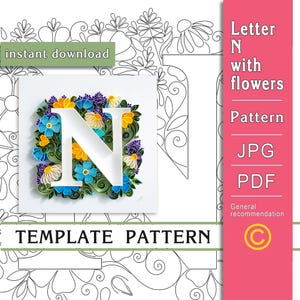 N flores/ Arte en papel quilling / SOLO Plantilla / SOLO Patrón/ Recomendaciones generales con video subtitulado/ Descarga instantánea/(16/5)
