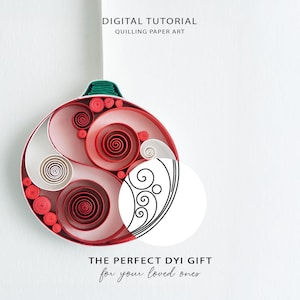 May include: A red and white paper quilling ornament with a green top. The ornament has a spiral design and the text "DIGITAL TUTORIAL Quilling Paper Art" and "THE PERFECT DIY GIFT for your loved ones".