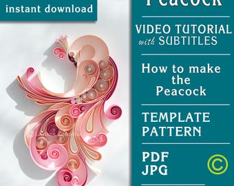 Quilling Peacock – DIY Tutorial with Subtitles | Step-by-Step Paper Art + Pattern PDF & JPG | Instant Download