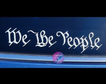 We The People, America, USA, Car Decal, Decal