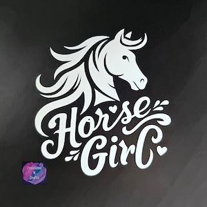 Horse Girl, Horse, Horses, Country, Cowgirl, Cowboy, Rodeo, Farm, Ranch, Decal, Car Decal, Vinyl Decal, Sticker, Vinyl Sticker, Laptop Decal