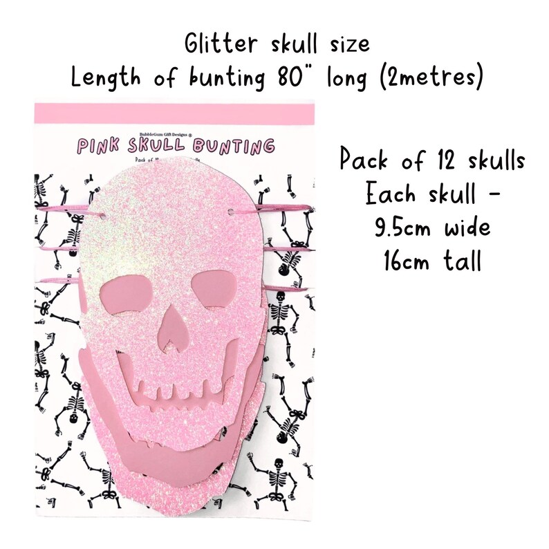 May include: Pink glitter skull bunting with a white background featuring a repeating pattern of skeletons. The bunting is 80 inches long (2 meters) and includes 12 skulls. Each skull is 9.5 cm wide and 16 cm tall.