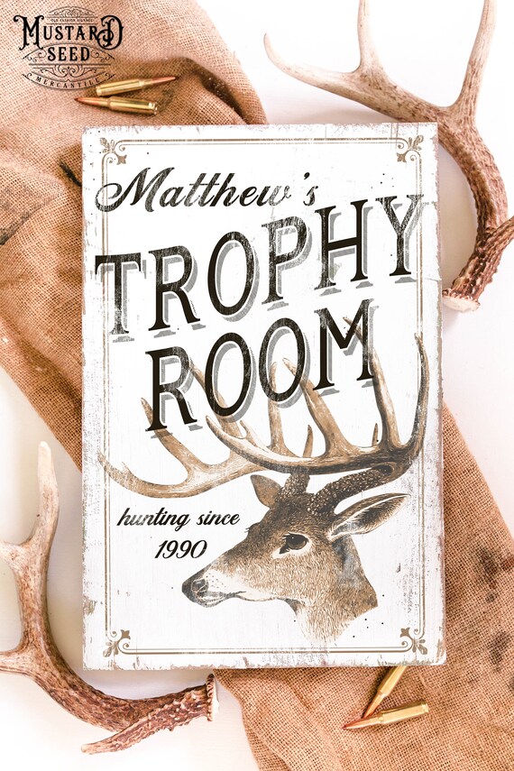 Hunting Sign Trophy Room Sign Deer Sign Deer Hunting - Etsy Hunting Sign Trophy Room Sign Deer Sign Deer Hunting - Etsy