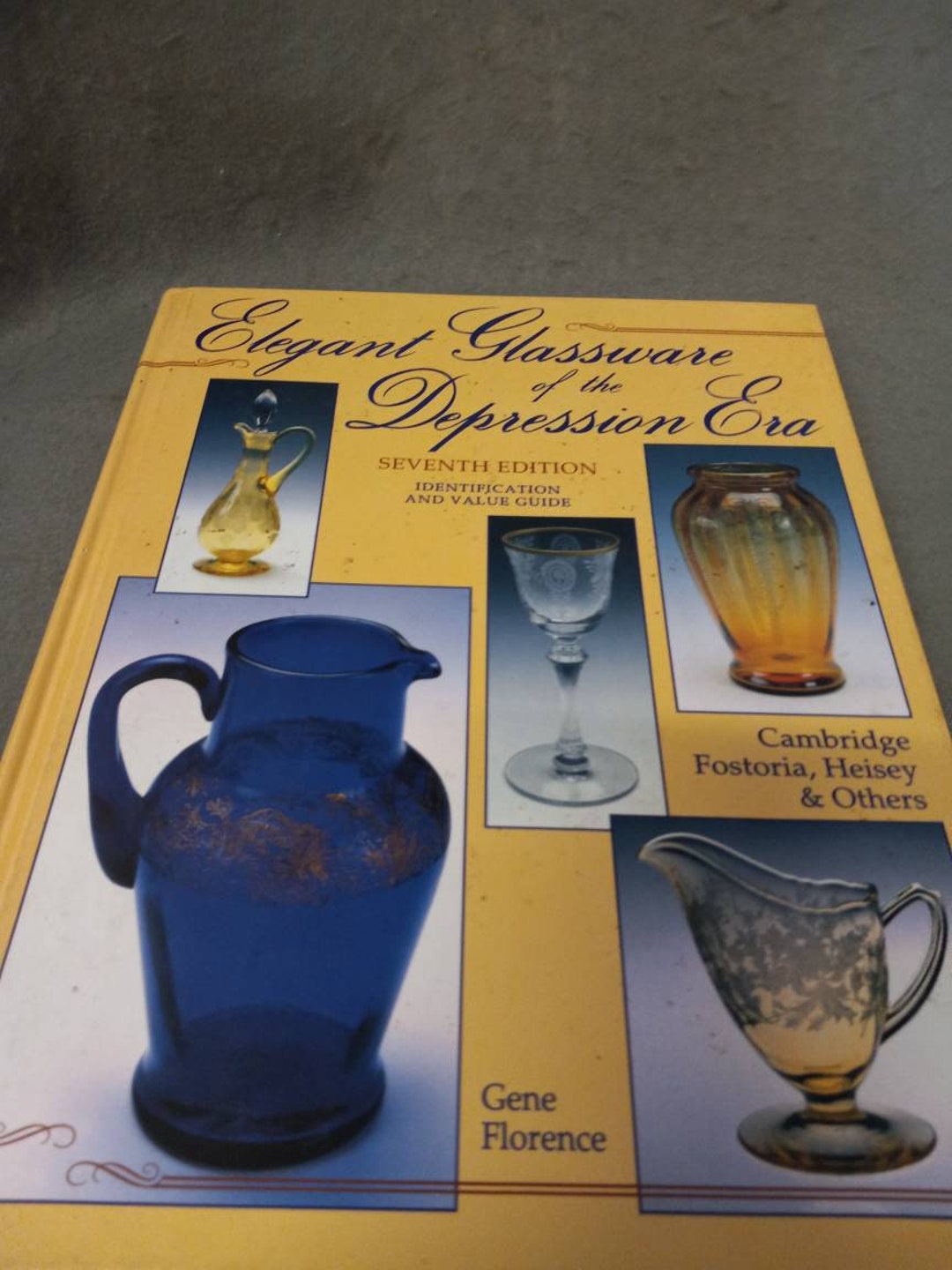 Elegant Glassware Of The Depression Era Seventh Edition Identification