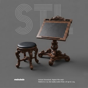 May include: A miniature wooden desk with a black leather-like surface and a matching round stool. The desk features ornate carved legs and a top ledge. Text on the image reads: STL, mainskala, Instant Download. Digital File only! Native to 1:12.