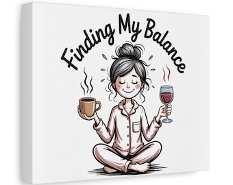 Finding My Balance Canvas | Matte Stretched Wall Art