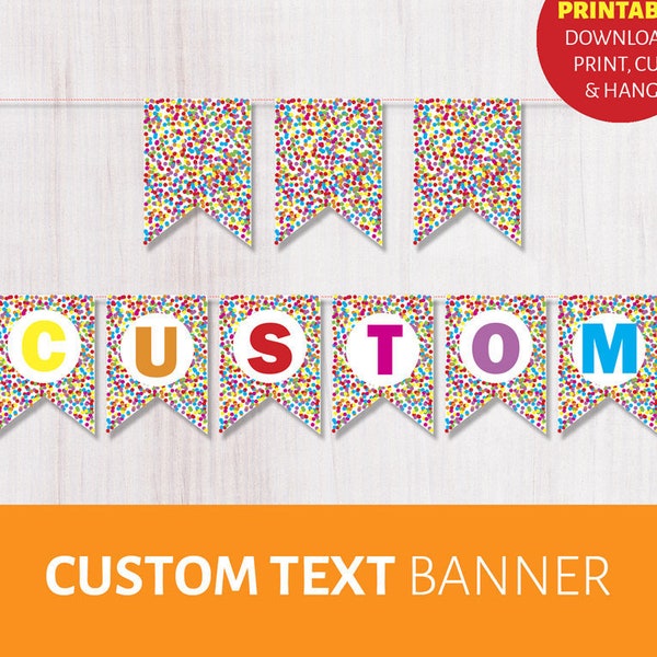 CUSTOM Banner Confetti. Printable Mother/Father's day flags, Farewell, Birthday Name, Baby, Bon voyage, Instant Party decoration