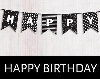 Happy Birthday Banner PRINTABLE. Black white flags DIY Decor Black Bunting Birthday Wall decor Party Paper Banner Black Birthday decor