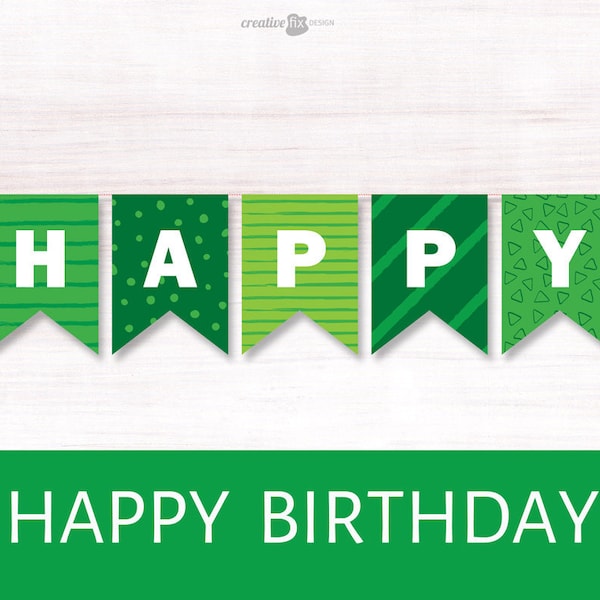 Green Happy Birthday Printable Banner. Green Bunting Flags. Green themed Wall decoration St Patrick's birthday Green Birthday decor