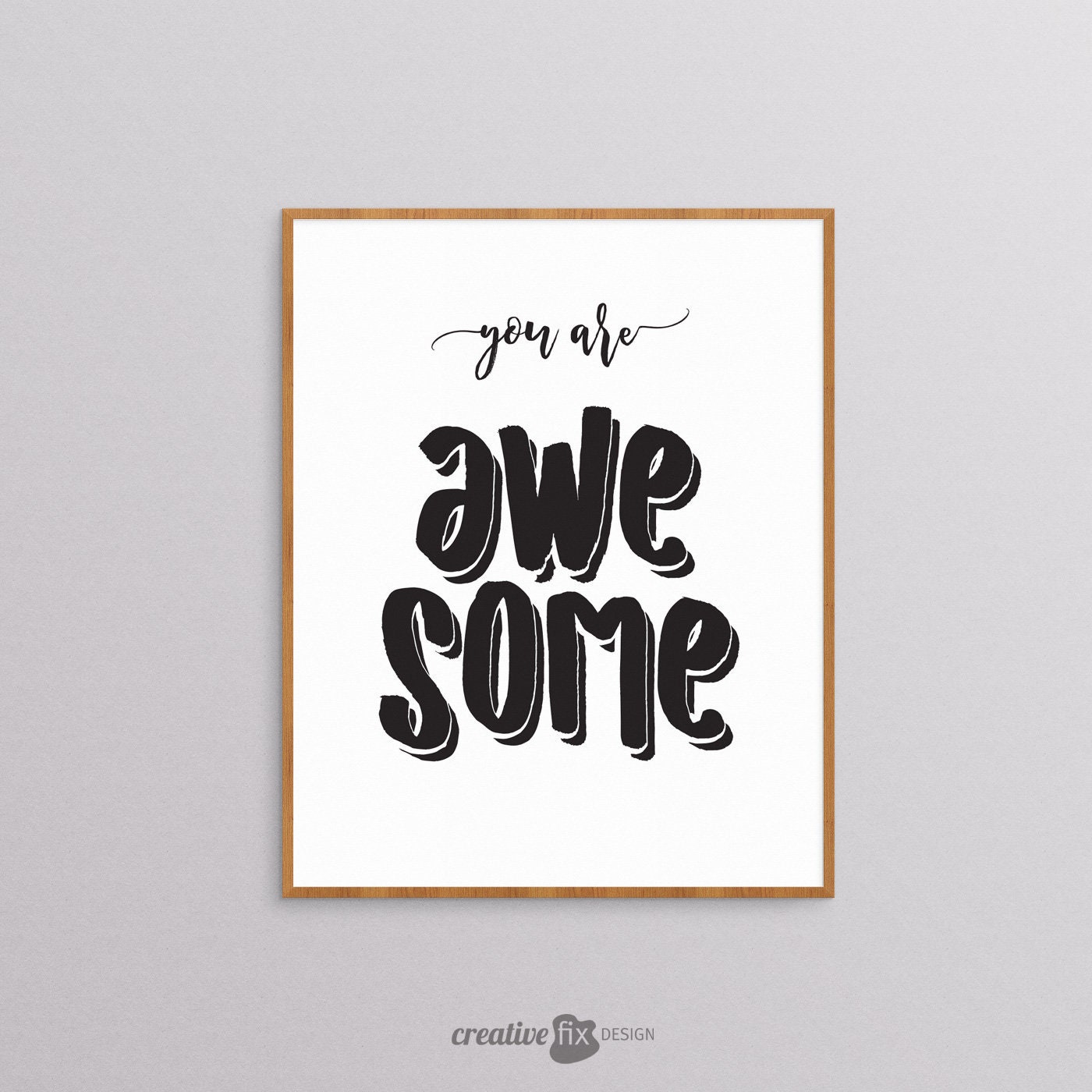 You Are Awesome Printable Wall Art. Inspirational Art. Black Etsy