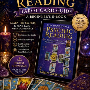 May include: A digital e-book titled Psychic Reading Tarot Card Guide by James Gregory, displayed on a tablet screen. The cover features tarot cards, gold text, and a dark purple background. Includes a digital download badge and tarot card imagery.
