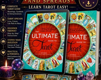 May include: A digital download guide titled The Ultimate Guide to Tarot and Spreads by Liz Dean, featuring a tablet and book display with tarot cards, a purple candle, crystals, and celestial graphics on a dark background with gold text.