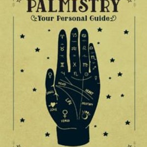 Palmistry Your Personal Guide, Palmistry Reference Guide PDF