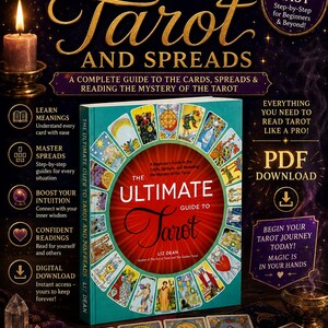 May include: A book titled The Ultimate Guide to Tarot and Spreads by Liz Dean, featuring a teal cover with a circular arrangement of tarot cards. The book is surrounded by four tarot cards, a lit candle, crystals, and text promoting a PDF download.