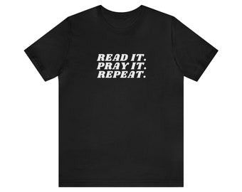 Read It Pray It Short Sleeve Tee - Multiple Colors