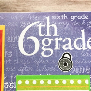 Sixth Grade Scrapbook Pages Back to School Pages Premade Sixth Grade Layouts Sixth Grade Scrapbook Layouts Back to School Layout image 5