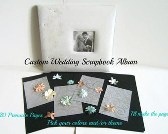 Custom Made Wedding Scrapbook Album - Wedding Scrapbook Album - Wedding Album - Custom Scrapbook - Custom Scrapbook Album - Custom Wedding