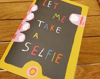 Let Me Take a Selfie - Etsy