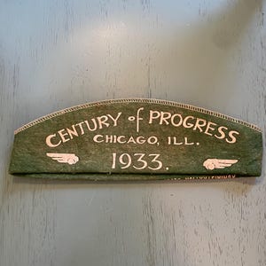 FREE SHIPPING-Century Of Progress-Chicago Illinois 1933 Sovereign Hat