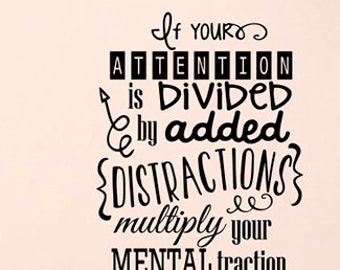 If Your Attention is Divided Math Quote Wall Decal Education - Etsy If Your Attention is Divided Math Quote Wall Decal Education - Etsy