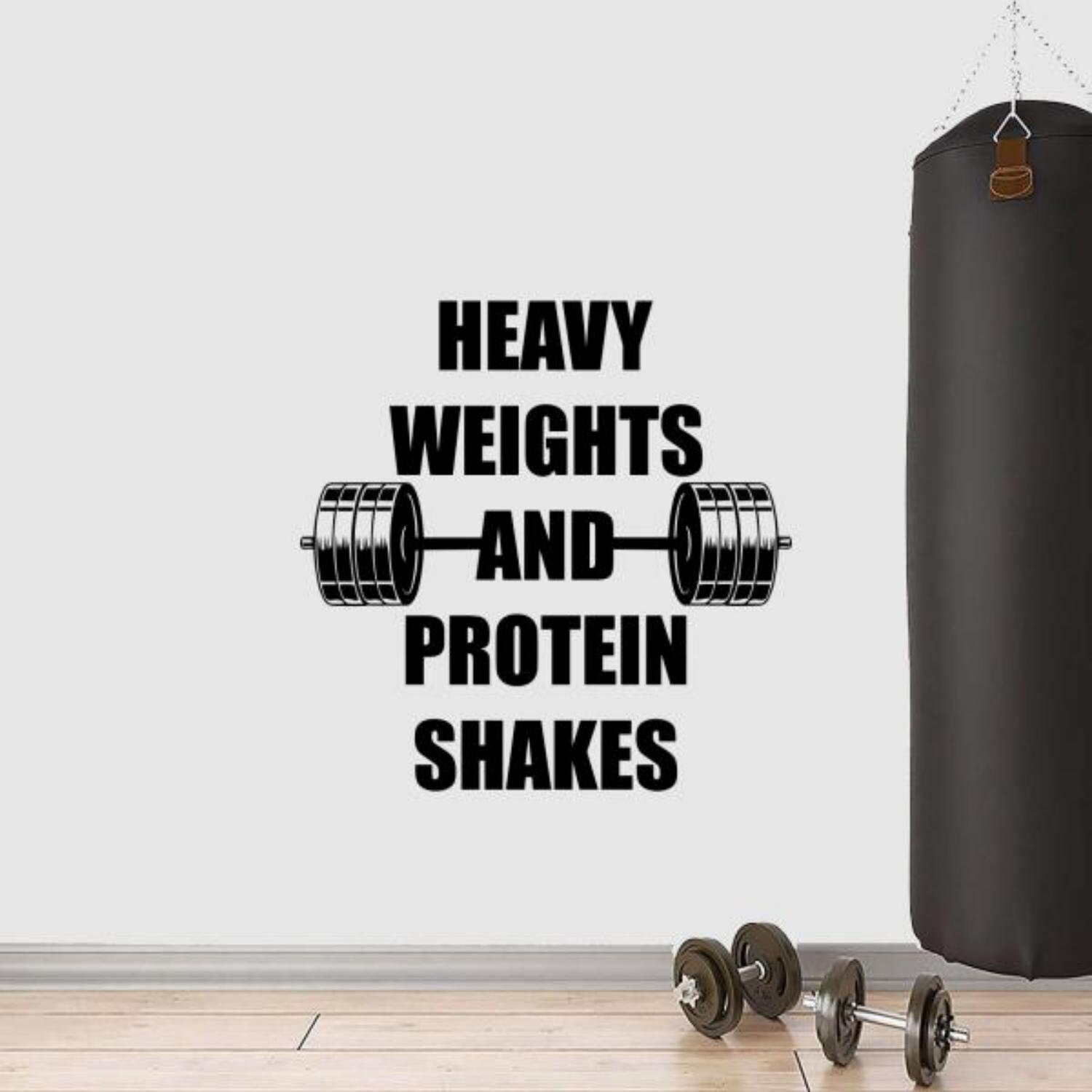 Gym Decal Wall Vinyl Sticker Heavy Weights and Protein Shakes Gift Sign Quote Barbell Decor Wall Art Car Truck Poster Stencil Mural 1914
