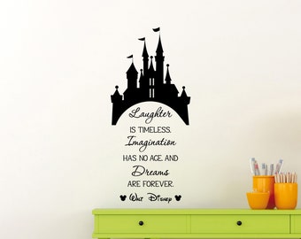 Laughter Is Timeless Imagination Has No Age Dreams Are Forever Wall Decal Vinyl Sticker Mouse Castle Cartoon Poster Print Art Decor 24asl