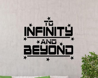 À l’infini et au-delà Wall Decal vinyle autocollant Buzz Decor chambre d’enfant mur Art chambre signe affiche cadeau murale impression citation pochoir 2163