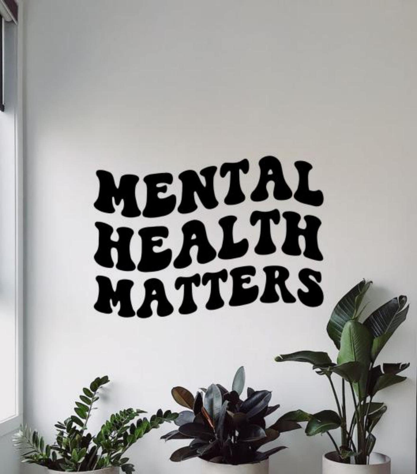 Mental Health Matters Wall Decal Vinyl Sticker Decor Wall Art Sign Car ...