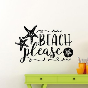Beach Please Decal Wall Vinyl Sticker Sea Decor Ocean Quote Nautical Wall Art Sign Car Truck Print Bathroom Poster Stencil Gift Mural 1884