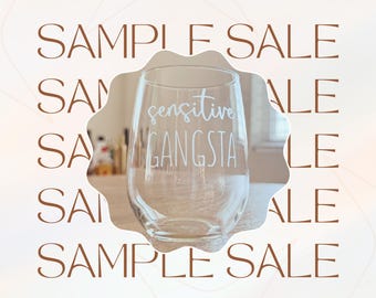 Sensitive Gangsta Stemless Wine Glass
