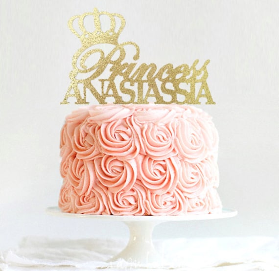 Princess Cake Topper Personalized Tiara Cake Topper Birthday Etsy