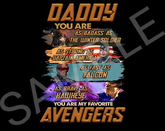 Daddy You Are My Favorite Superhero Marvel Hero Png, Hero Squad Png, Happy Father's Day Png, Gift For Dad, Daddy Gift, Files For Sublimation